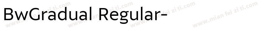BwGradual Regular字体转换